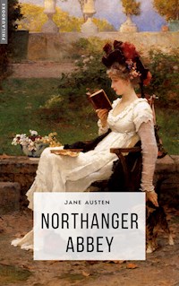 Northanger Abbey - Jane Austen - E-Book