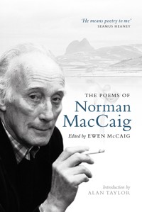 The Poems of Norman MacCaig - Norman MacCaig - E-Book