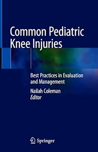 Common Pediatric Knee Injuries - - E-Book
