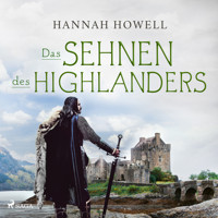 Das Sehnen des Highlanders (Highland Dreams 2) - Hannah Howell - Hörbuch