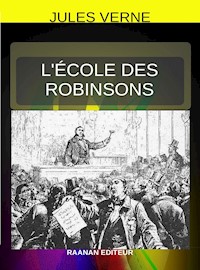 L’École des Robinsons - Jules Verne - E-Book