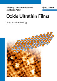 Oxide Ultrathin Films -  - E-Book