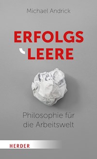 Erfolgsleere - Michael Andrick - E-Book