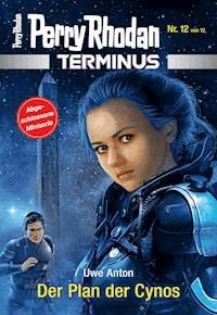 Terminus 12: Der Plan der Cynos - Uwe Anton - E-Book + Hörbuch