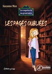Les enquêtes de ma grand-mère - Tome 4 - Suzanne Max - E-Book