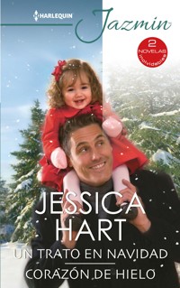 Un trato en navidad - Corazón de hielo - JESSICA HART - E-Book