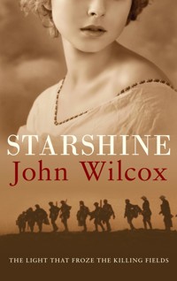 Starshine - John Wilcox - E-Book