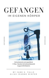 Gefangen - Jane K. Falls - kostenlos E-Book