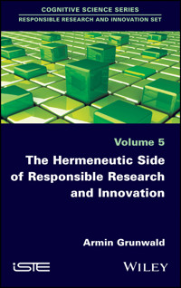 The Hermeneutic Side of Responsible Research and Innovation - Armin Grunwald - E-Book