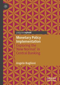 Monetary Policy Implementation - Angelo Baglioni - E-Book