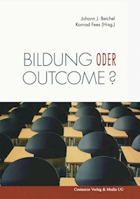 Bildung oder outcome? -  - E-Book