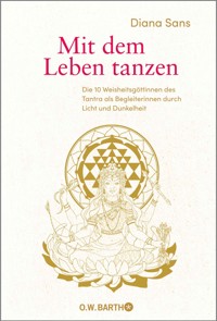 Mit dem Leben tanzen - Diana Sans - E-Book