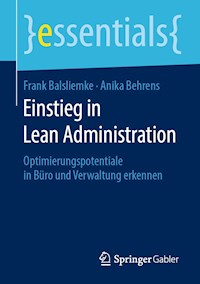 Einstieg in Lean Administration - Frank Balsliemke - E-Book