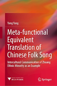 Meta-functional Equivalent Translation of Chinese Folk Song - Yang Yang - E-Book