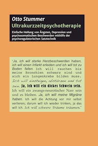 Ultrakurzzeitpsychotherapie - Otto Stummer - E-Book