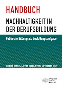 Handbuch Nachhaltigkeit in der Berufsbildung -  - E-Book