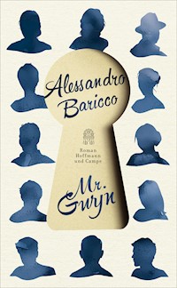 Mr Gwyn - Alessandro Baricco - E-Book