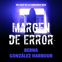 Margen de error - Berna González-Harbour - Hörbuch