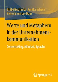 Werte und Metaphern in der Unternehmenskommunikation - Ulrike Buchholz - E-Book