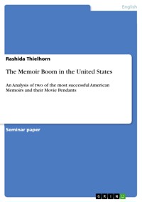 The Memoir Boom in the United States - Rashida Thielhorn - E-Book