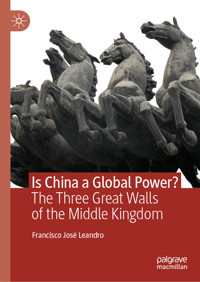 Is China a Global Power? - Francisco José Leandro - E-Book