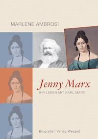 Jenny Marx - Marlene Ambrosi - E-Book