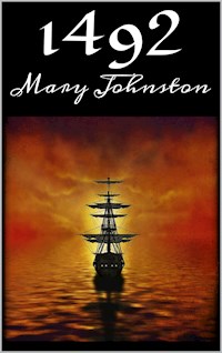 1492 - Mary Johnston - E-Book