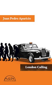 London Calling - Juan Pedro Aparicio - E-Book