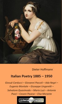 Italian Poetry 1885 – 1950 - Dieter Hoffmann - E-Book