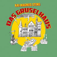 Das Gruselhaus (Ungekürzt) - Kai Magnus Sting - Hörbuch