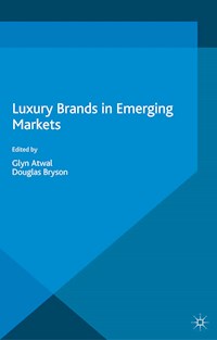 Luxury Brands in Emerging Markets - - E-Book