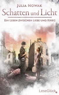 Schatten und Licht - Julia Nowak - E-Book