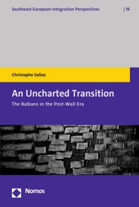 An Uncharted Transition - Christophe Solioz - E-Book