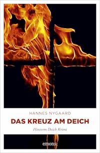 Das Kreuz am Deich - Hannes Nygaard - E-Book