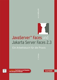 JavaServer™ Faces und Jakarta Server Faces 2.3 - Bernd Müller - E-Book