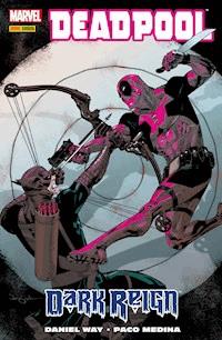 Deadpool - Dark Reign - Daniel Way - E-Book
