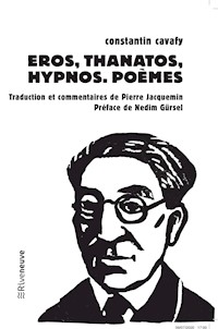 Eros, Thanatos, Hypnos - Constantin Cavafy - E-Book