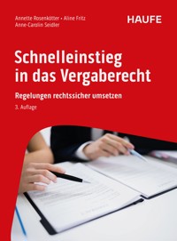 Schnelleinstieg in das Vergaberecht - Annette Rosenkötter - E-Book
