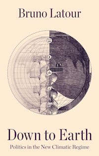 Down to Earth - Bruno Latour - E-Book