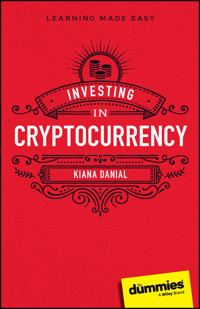 Investing in Cryptocurrency For Dummies - Kiana Danial - E-Book