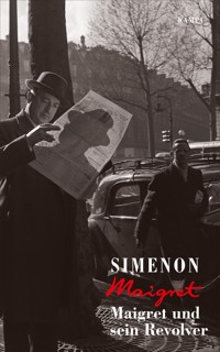 Maigret und sein Revolver - Georges Simenon - E-Book