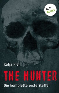 THE HUNTER - Katja Piel - E-Book