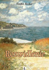 Rozwidlenie - Emilia Becker - E-Book