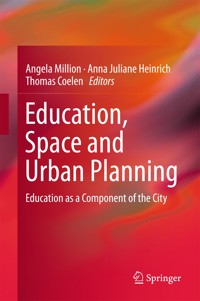 Education, Space and Urban Planning -  - E-Book