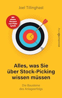 Alles, was Sie über Stock-Picking wissen müssen - Joel Tillinghast - E-Book