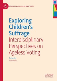 Exploring Children's Suffrage -  - E-Book