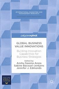 Global Business Value Innovations - - E-Book