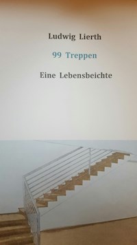 99 Treppen - Ludwig Lierth - E-Book