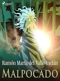 Malpocado - Ramón María Del Valle-inclán - E-Book