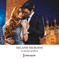 La mentira perfecta - Melanie Milburne - Hörbuch